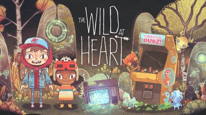The Wild at Heart v1.0.17.0 Free Download