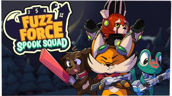 Fuzz Force Spook Squad Free Download