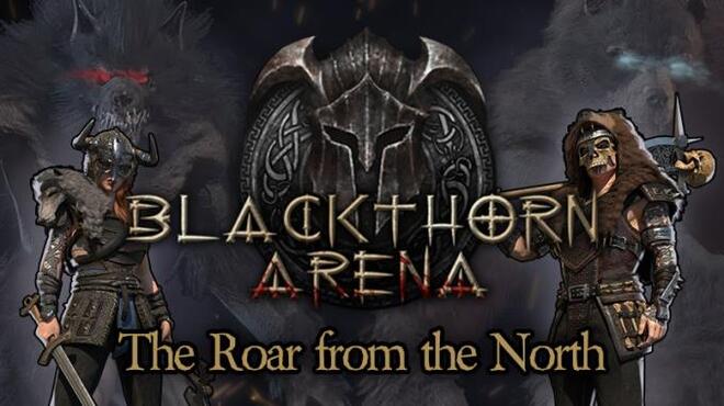 Blackthorn Arena The Roar from the North Torrent Download