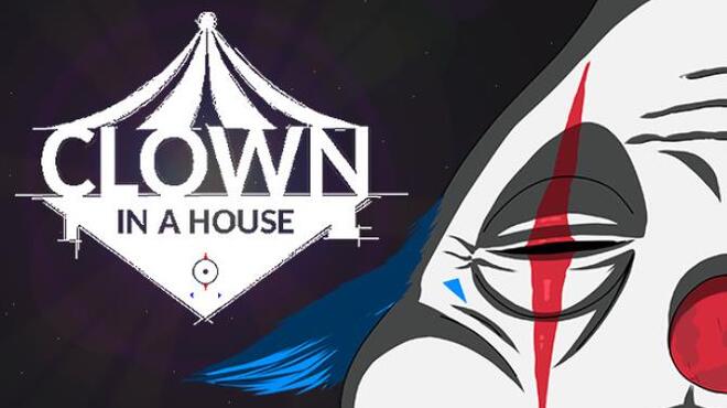 Clown In a House Free Download