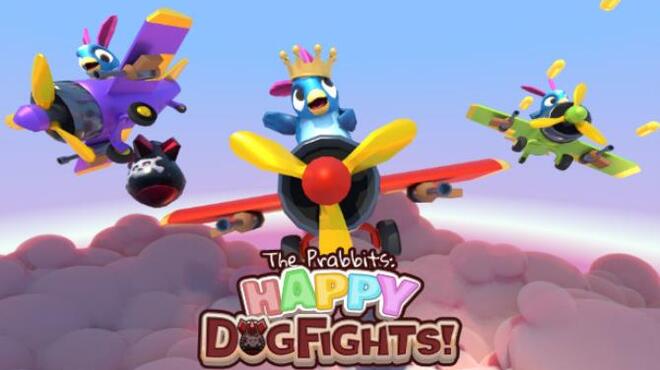 The Prabbits Happy Dogfights Free Download