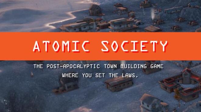 Atomic Society v1 0 0 2 Free Download