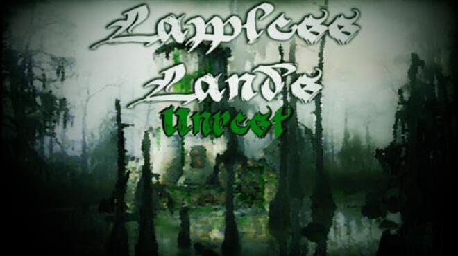 Lawless Lands Unrest Update v2 2 5 incl DLC Free Download