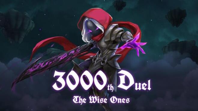 3000th Duel The Wise Ones Update v1 1 1 Free Download
