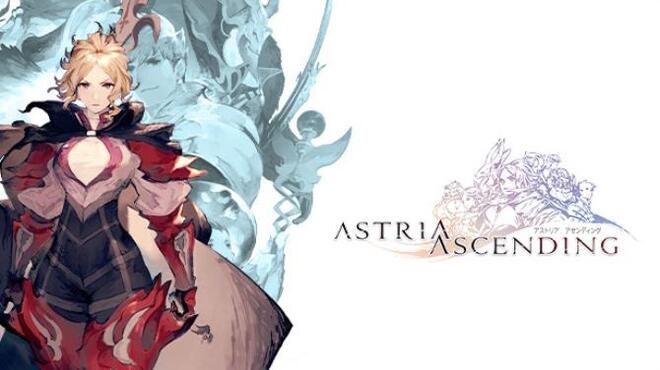 Astria Ascending v1 0 132r Free Download