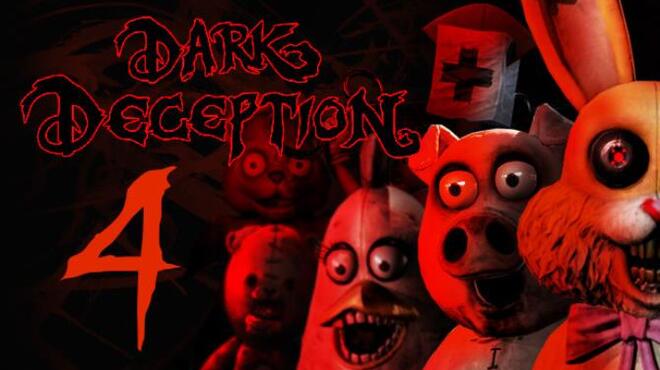 Dark Deception Chapter 4 Free Download