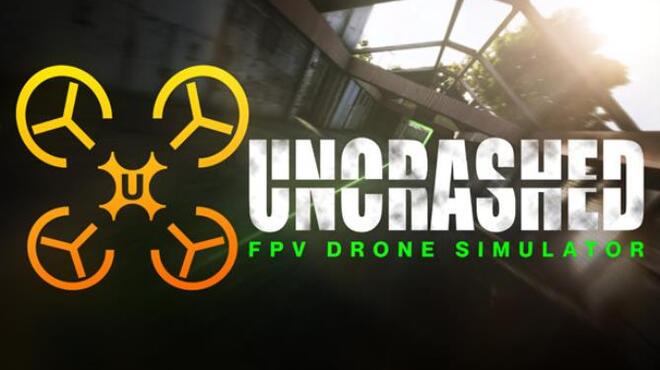 Uncrashed FPV Drone Simulator Sanatorium Free Download