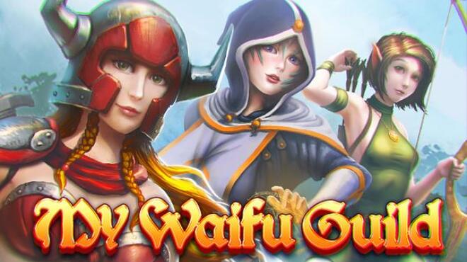 My waifu guild Free Download