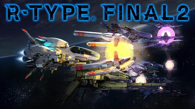 R-Type Final 2 v1.07 Free Download