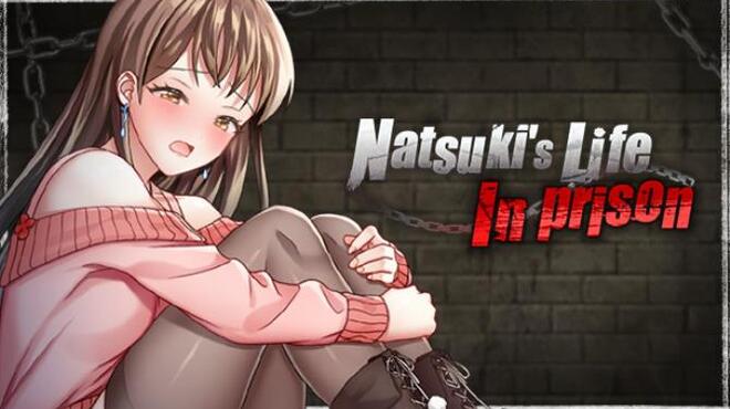 Natsuki's Life In Prison Free Download