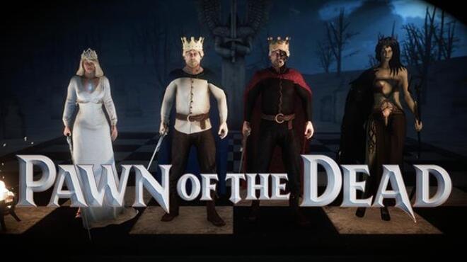 Pawn of the Dead Queen vs Zombies Update v20211211 Free Download
