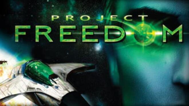 Project Freedom Free Download