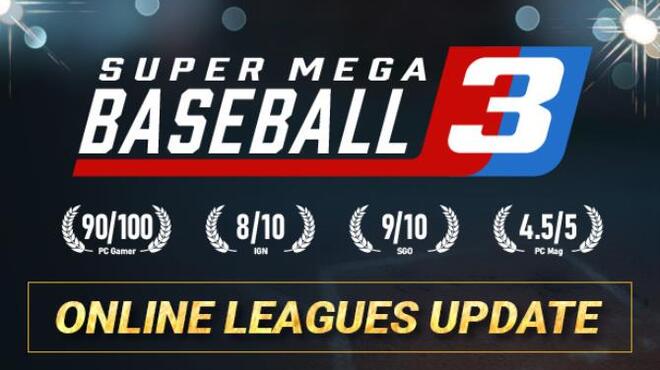 Super Mega Baseball 3 v1 0 51236 0 Free Download