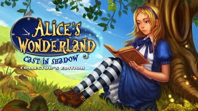 Alices Wonderland Cast In Shadow Collectors Edition Free Download