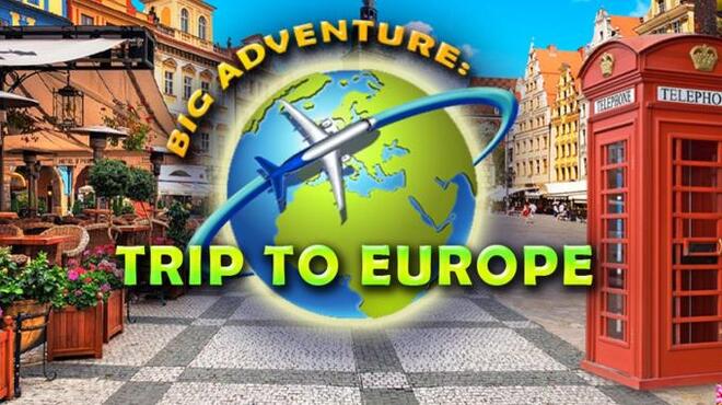 Big Adventure Trip to Europe 2 Collectors Edition Free Download