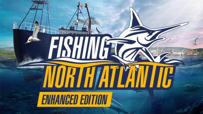 Fishing North Atlantic Enhanced Edition Update v1 7 926 10528 Free Download
