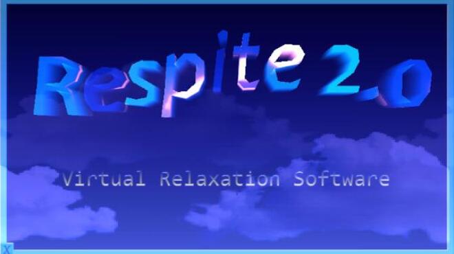 RESPITE 2.0 Free Download