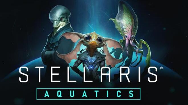 Stellaris Aquatics Species Pack Update v3 2 2 Free Download