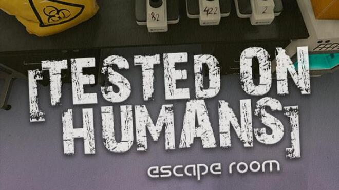 Tested On Humans Escape Room Free Download
