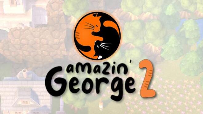Amazin George 2 Free Download