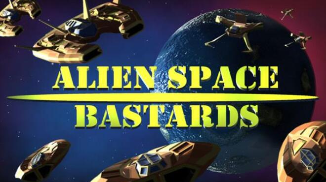 Alien Space Bastards Free Download