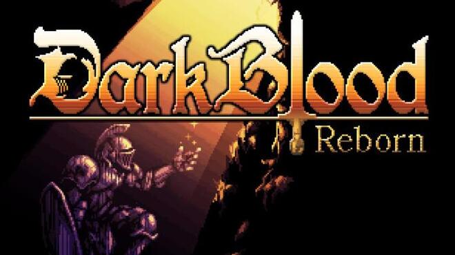 DarkBlood Reborn Free Download