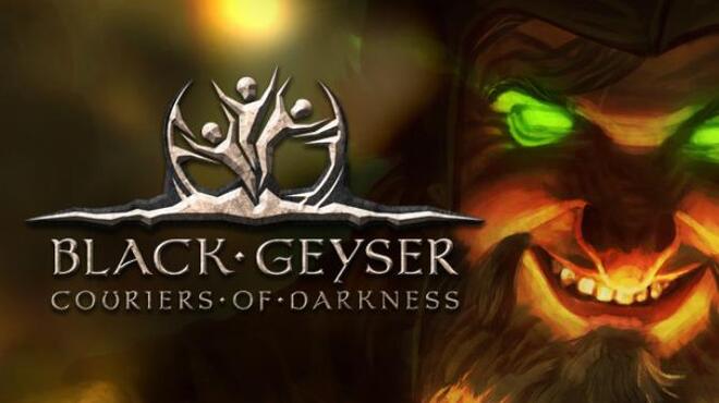 Black Geyser Couriers of Darkness Free Download