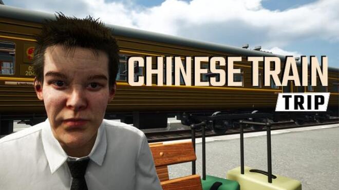 Chinese Train Trip Free Download