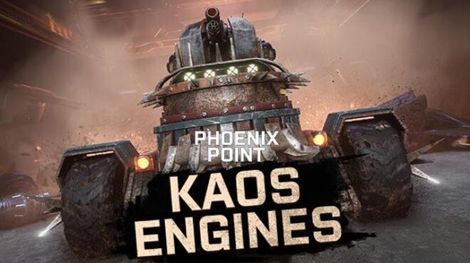 Phoenix Point Kaos Engines Free Download