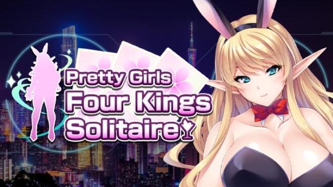 Pretty Girls Four Kings Solitaire Free Download