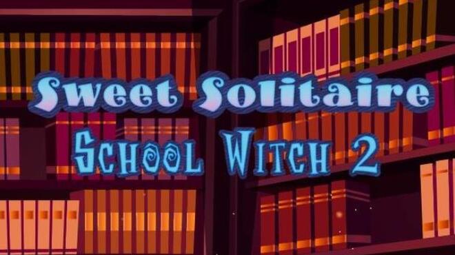 Sweet Solitaire School Witch 2 Free Download