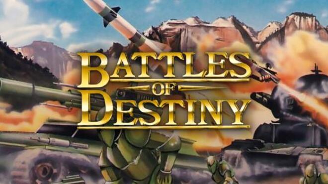 Battles of Destiny Free Download