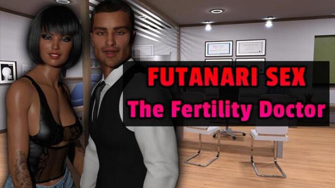 Futanari Sex - The Fertility Doctor Free Download
