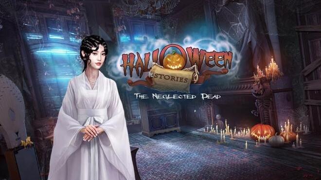Halloween Stories The Neglected Dead Collectors Edition Free Download