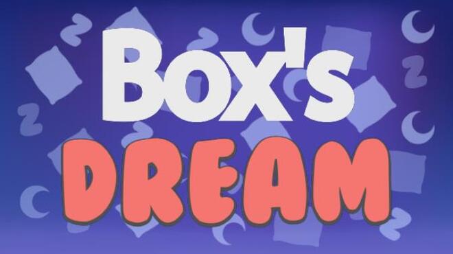 Box's Dream Free Download