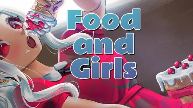 Food and Girls Free Download