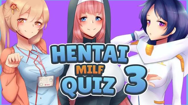 Hentai Milf Quiz 3 Free Download