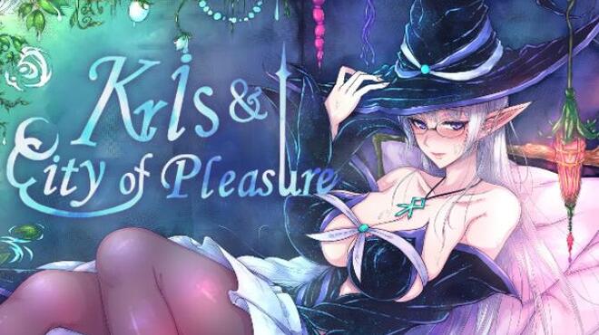 Kris and the City of Pleasure Free Download