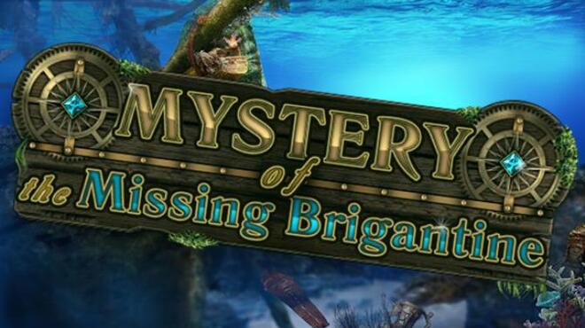 MYSTERY of the Missing Brigantine Free Download
