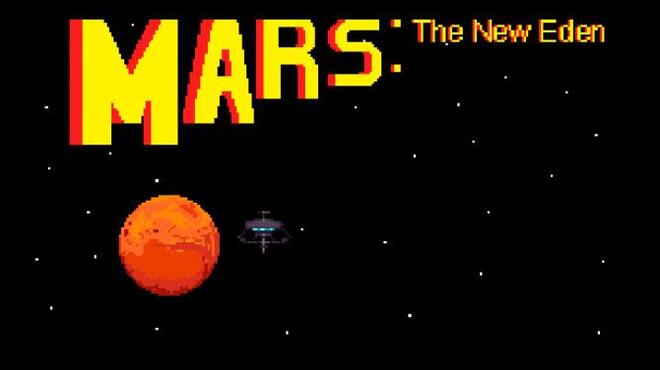 Mars: The New Eden Free Download