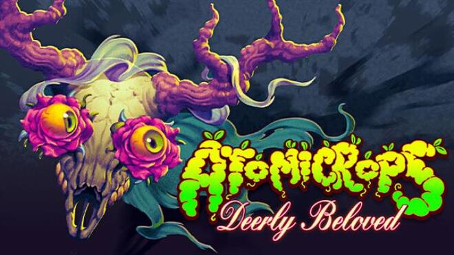 Atomicrops Deerly Beloved Free Download