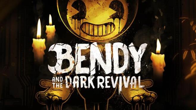 Bendy and the Dark Revival v1.0.1