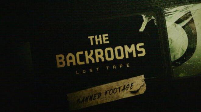 The Backrooms Lost Tape Free Download