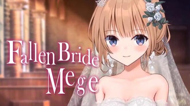 Fallen Bride Mege Free Download