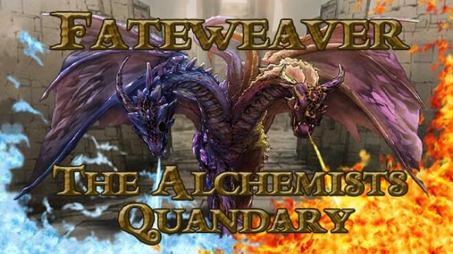 Fateweaver The Alchemists Quandary-TENOKE