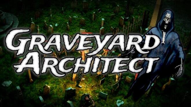 Graveyard Architect Free Download