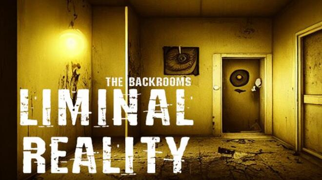 The Backrooms Liminal Reality Free Download