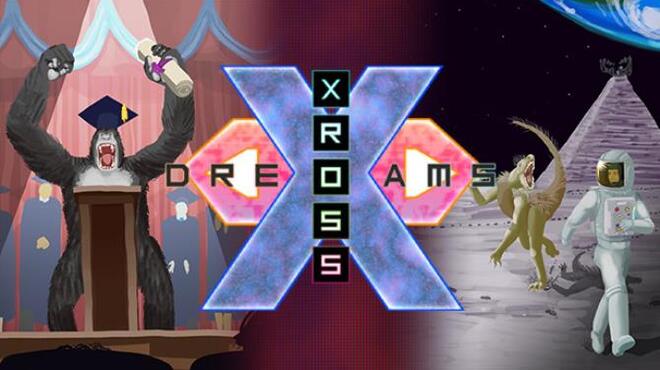 Xross Dreams Update v1 32 Free Download