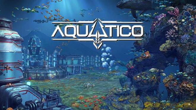 Aquatico Update v1 020 0 Free Download