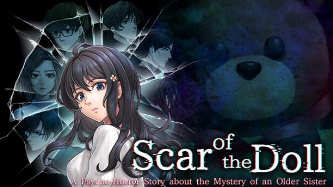 Scar of the Doll A Psycho-Horror Story about the Mystery of an Older Sister Free Download